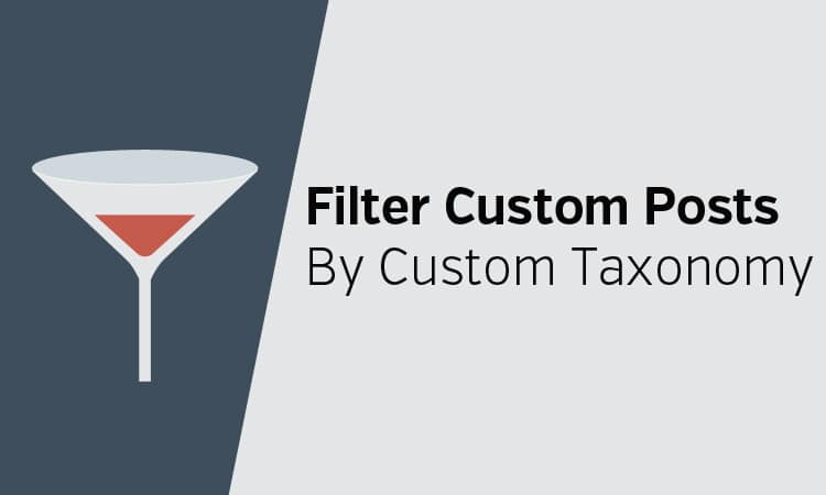 Filter Custom Posts by Custom Taxonomy in WordPress Admin